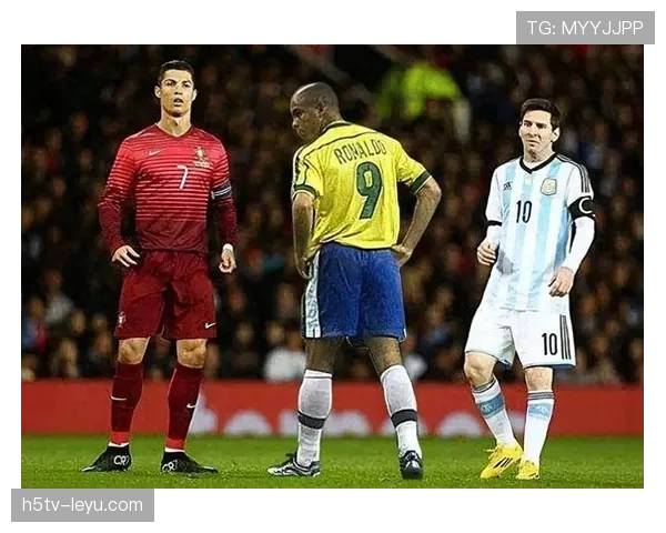 梅西与C罗谁是历史最佳？球迷热议持续升温